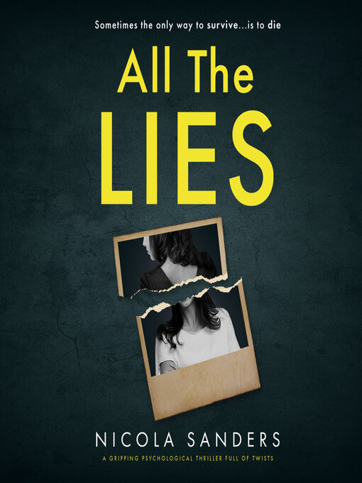 Title details for All the Lies by Nicola Sanders - Wait list